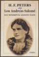 Lou Andreas-Salomé. Egy rendkívüli asszony élete