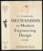 Mechanisms in Modern Engineering Design Vol. I. Lever Mechanisms