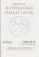 Középiskolai Matematikai és Fizikai Lapok. 44. évfolyam 8-9. szám, 1994. november