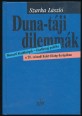 Duna-táji dilemmák. Nemzeti kisebbségek - kisebbségi politika a 20. századi Kelet-Közép-Európában