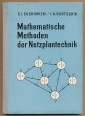 Mathematische Methoden der Netzplantechnik