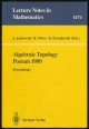 Algebraic Topology Poznan 1989.
