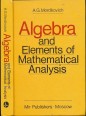 Algebra and Elements of Mathematical Analysis