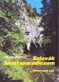 Szlovák turistaparadicsom