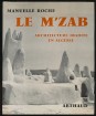 Le M'Zab. Architecture ibadite en Algérie