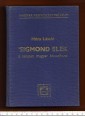 'Sigmond Elek. A talajtan magyar klasszikusa (1873-1939)