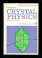 Problems in Crystal Physics with Solutions