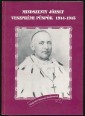 Mindszenty József veszprémi püspök 1944-1945.
