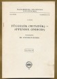 Függelék (mutatók) - Appendix (indices). IX/A. kötet. Coleoptera IV/A.