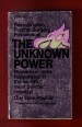 Unknown Power