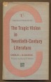 The Tragic Vision in Twentieth-Century Literature