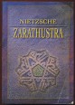 Zarathustra. Mindenkinek szóló és senkinek se való könyv [Reprint]