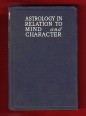 Astrology in Relation to Mind and Character