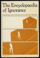 The Encyclopaedia of Ignorance. Everything you ever Wanted to Know about the Unknown