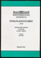 Optikai feladatgyűjtemény I-II. kötet. Képalkotó optikai rendszerek és változataik tervezése, vizsgálata
