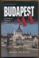 Budapest '44. Rescue and Resistence 1944-1945