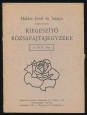 Halász Jenő és leánya rózsakertészek kiegészítő rózsafajtajegyzéke az 1974. évre