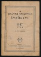 A Magyar Szentföld évkönyve az 1947 évre. VI. évfolyam
