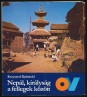 Nepál, királyság a fellegek között