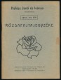 Halász Jenő és leánya rózsakertészek kiegészítő rózsafajtajegyzéke az 1973-74. évre