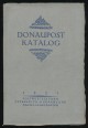 Donaupost Katalog 1921. Handbuch der Postwertzeichen Österreich, Ungarn und Nachfolgestaaten