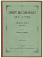 Az Erdélyi Múzeum-Egylet évkönyvei. IV. kötet, 1868