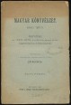 Magyar Könyvészet 1860-1875 jegyzéke az 1860-1875. években megjelent magyar könyvek- és folyóiratoknak 1-3. füzet