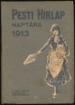 A Pesti Hírlap naptára 1913. közönséges évre
