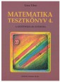Matematika tesztkönyv IV. Alternatív feladatlapok a középiskolai matematika tananyaghoz