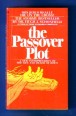 The Passover Plot. New light on the history of Jesus