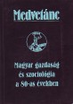 Medvetánc. Magyar gazdaság és szociológia a 80-as években