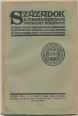 Századok. A Magyar Történelmi Társulat Közlönye LXXIV. évfolyam 1-3. szám 1940. január-március