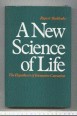 A New Science of Life. The Hypothesis of Fomative Causation
