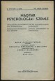 Magyar Psychologiai Szemle XII. kötet 1-4. szám, 1939