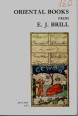 A Catalogue of the Oriental Books from E. J. Brill