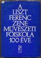 A Liszt Ferenc Zeneművészeti Főiskola 100 éve. Dokumentumok, tanulmányok, emlékezések