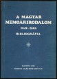 A magyar memoárirodalom 1945-1980. Bibliográfia