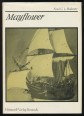 Mayflower. Mit Rissen von Wolfgang Hölzel