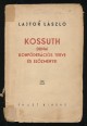 Kossuth dunai konföderációs terve és előzményei
