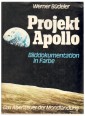 Projekt Apollo. Das Abenteuer der Mondlandung
