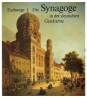 Die Synagogen in der deutschen Geschichte