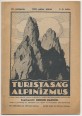 Turistaság és Alpinizmus. XV. évf. 5-6. szám, 1925. május-június