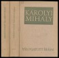 Károlyi Mihály válogatott írásai 1920-1946. I-II. kötet