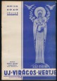 Szűz Mária Új Virágos Kertje XIX. évf., 7-8. szám, 1940. július-augusztus