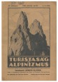 Turistaság és Alpinizmus. XV. évf. 3-4. szám, 1925. március-április