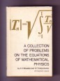 A Collection of Problems on the Equations of Mathematical Physics