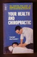 Your Health and Chiropractic