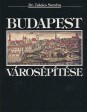Budapest városépítése