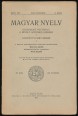 Magyar Nyelv. Közérdekű folyóirat a művelt közönség számára XXXV. kötet, 8. szám, 1939. december