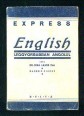 Express English. Leggyorsabban angolul.